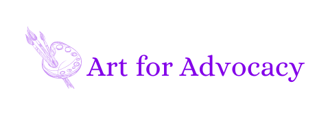 Art for Advocacy